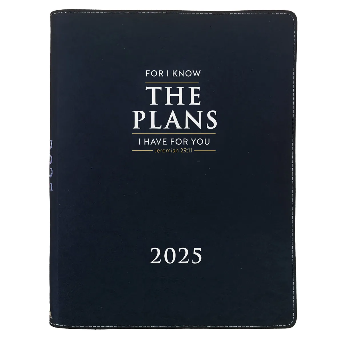 2025 A4 Executive Diary - Daily Planner - For I Know the Plans I Have for You - Faux Leather